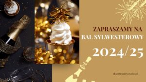sylwester pułtusk 2024/25